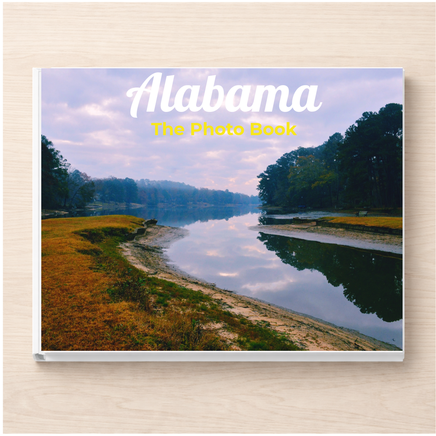 Alabama: The Photo Book