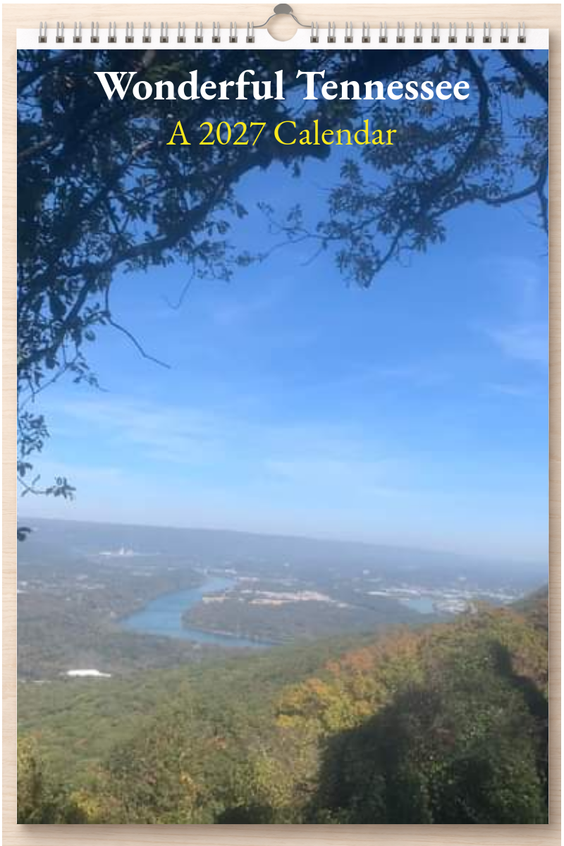 Wonderful Tennessee: A 2027 Calendar