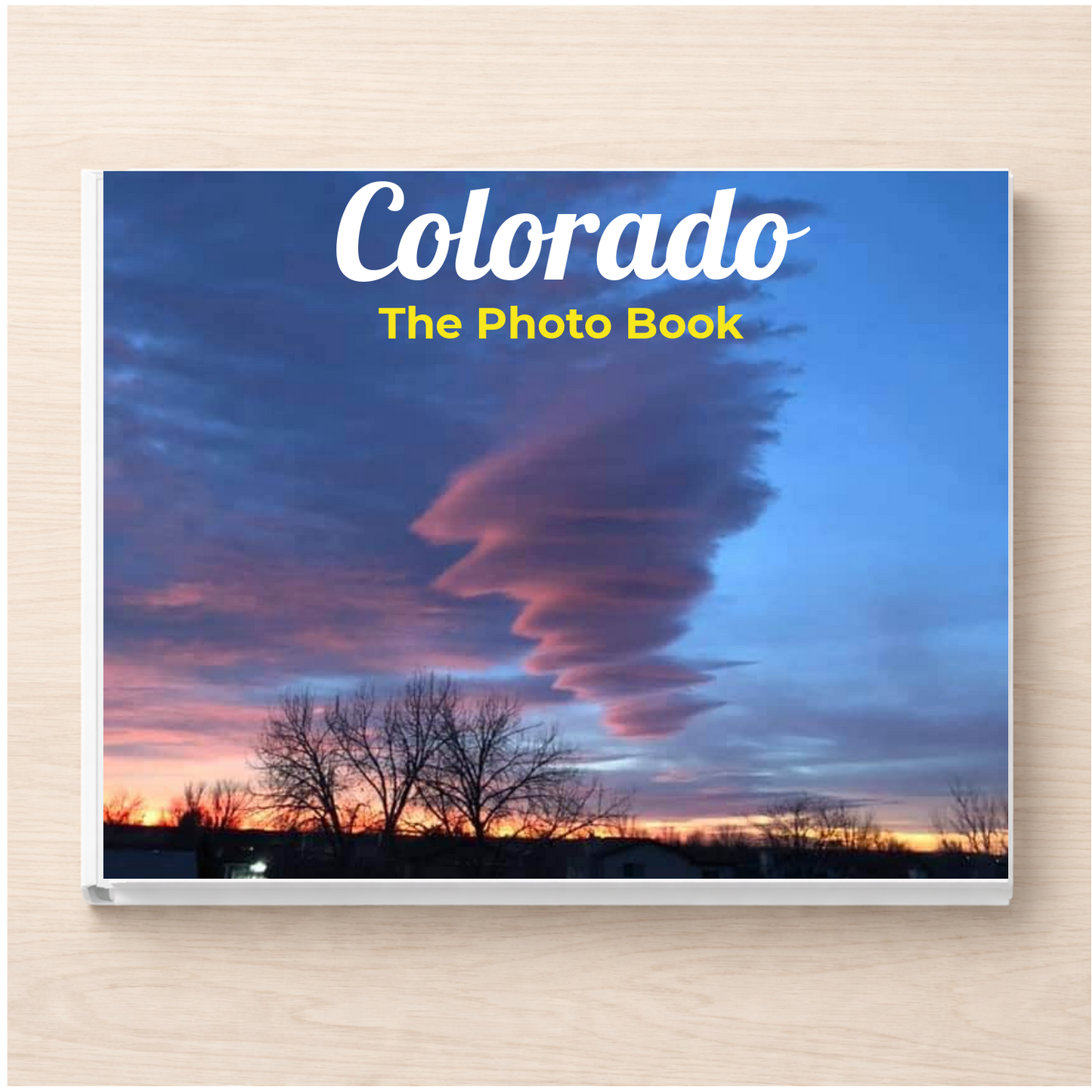 Colorado: The Photo Book
