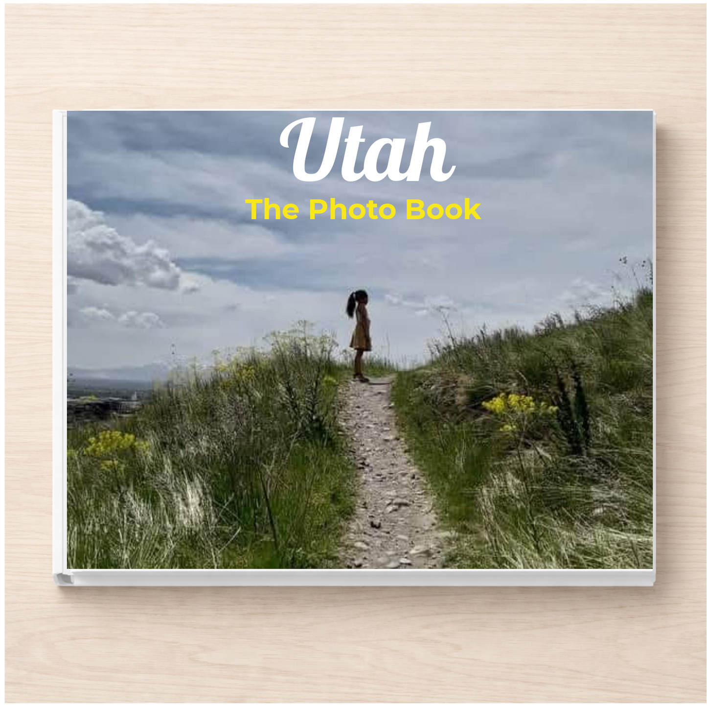 Utah: The Photo Book