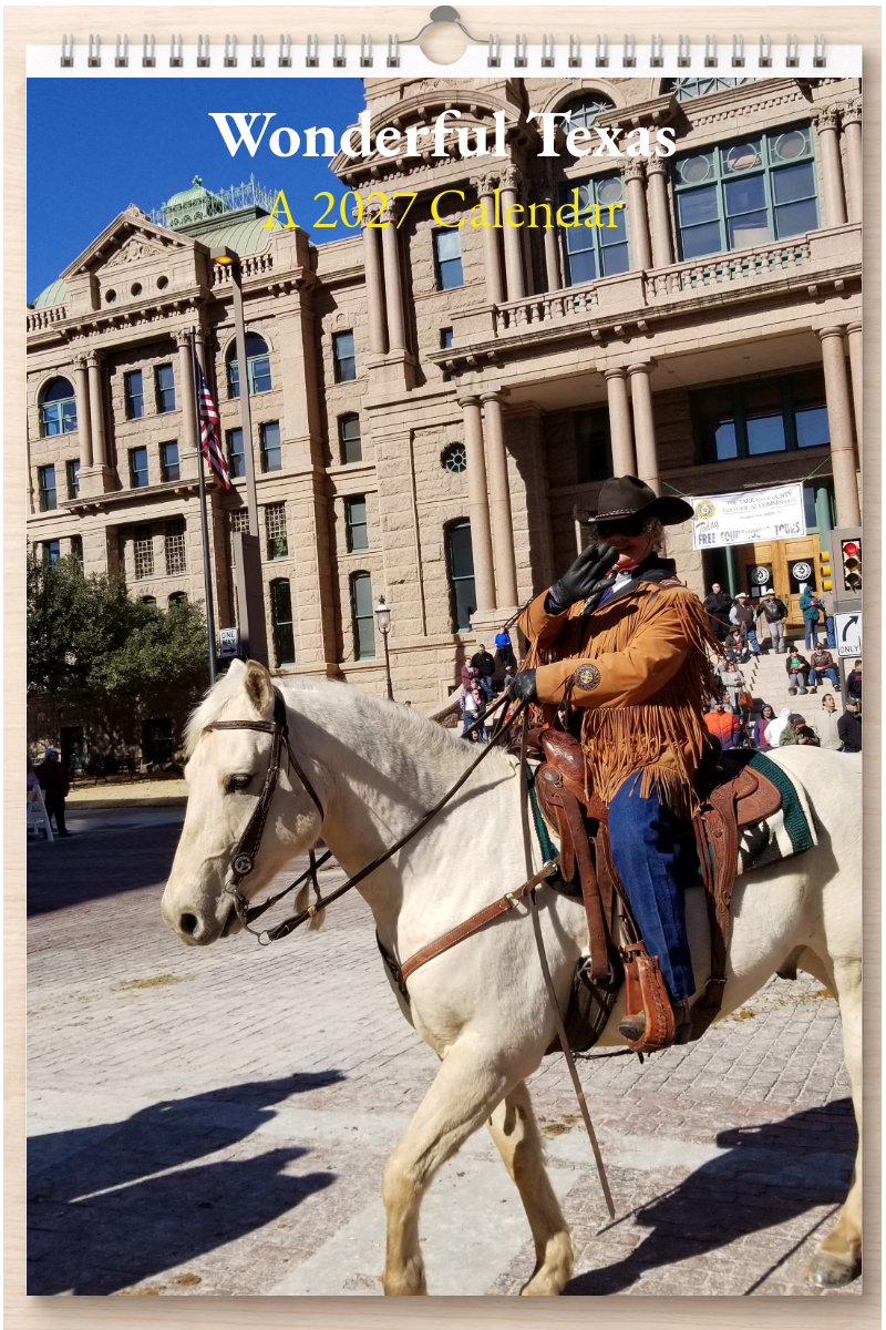 Wonderful Texas: A 2027 Calendar