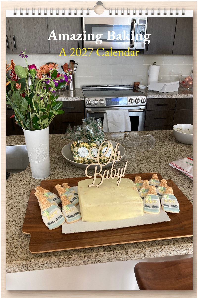 Amazing Baking: A 2027 Calendar