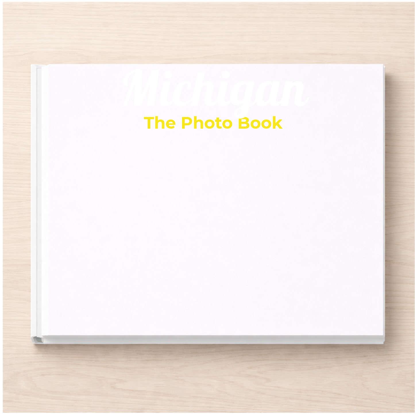 Michigan: The Photo Book