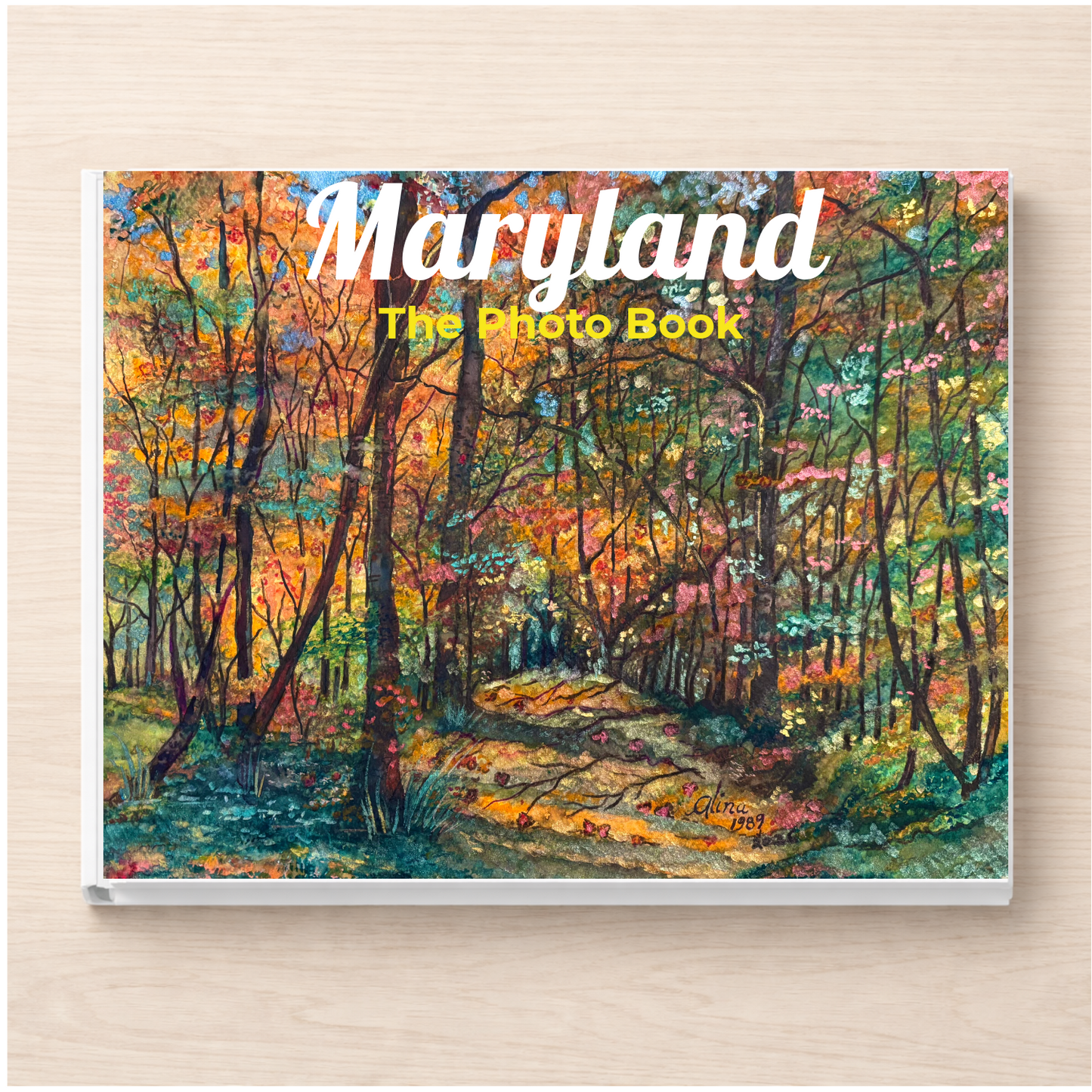 Maryland: The Photo Book