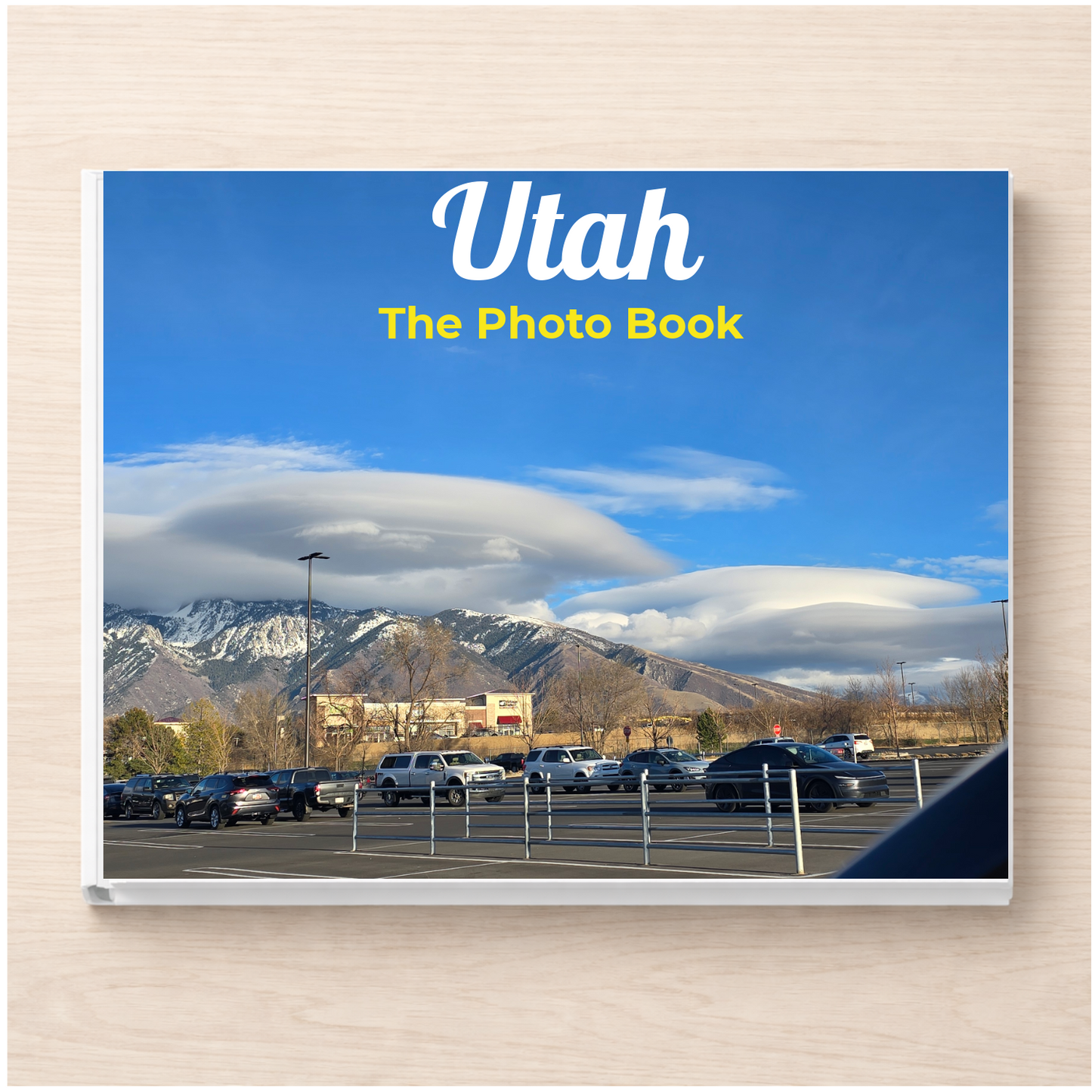 Utah: The Photo Book