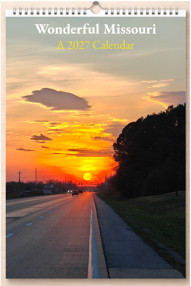 Wonderful Missouri: A 2027 Calendar