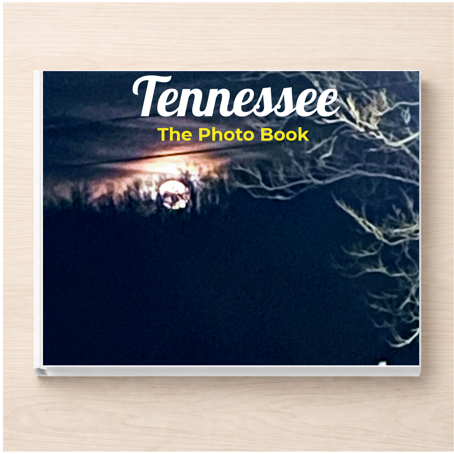 Tennessee: The Photo Book