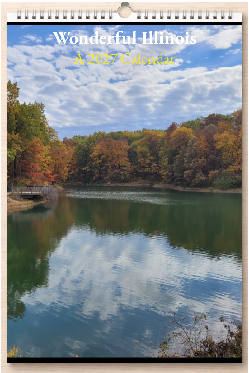 Wonderful Illinois: A 2027 Calendar