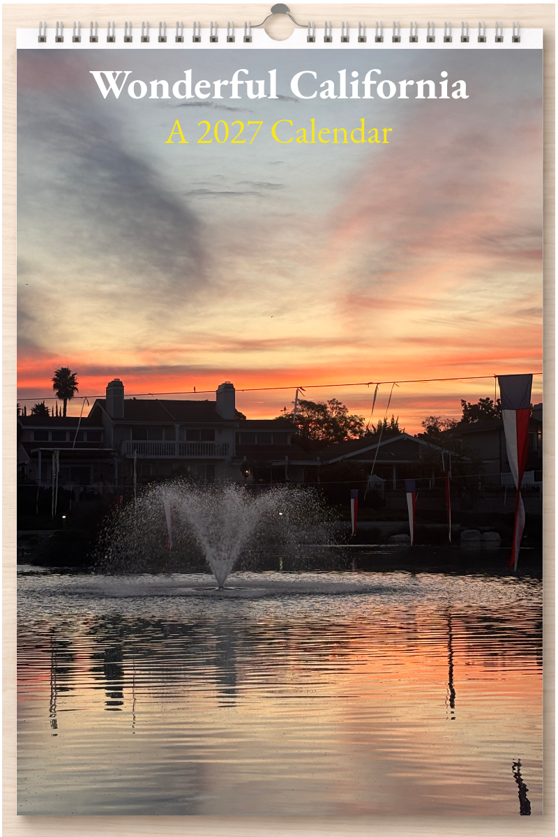 Wonderful California: A 2027 Calendar