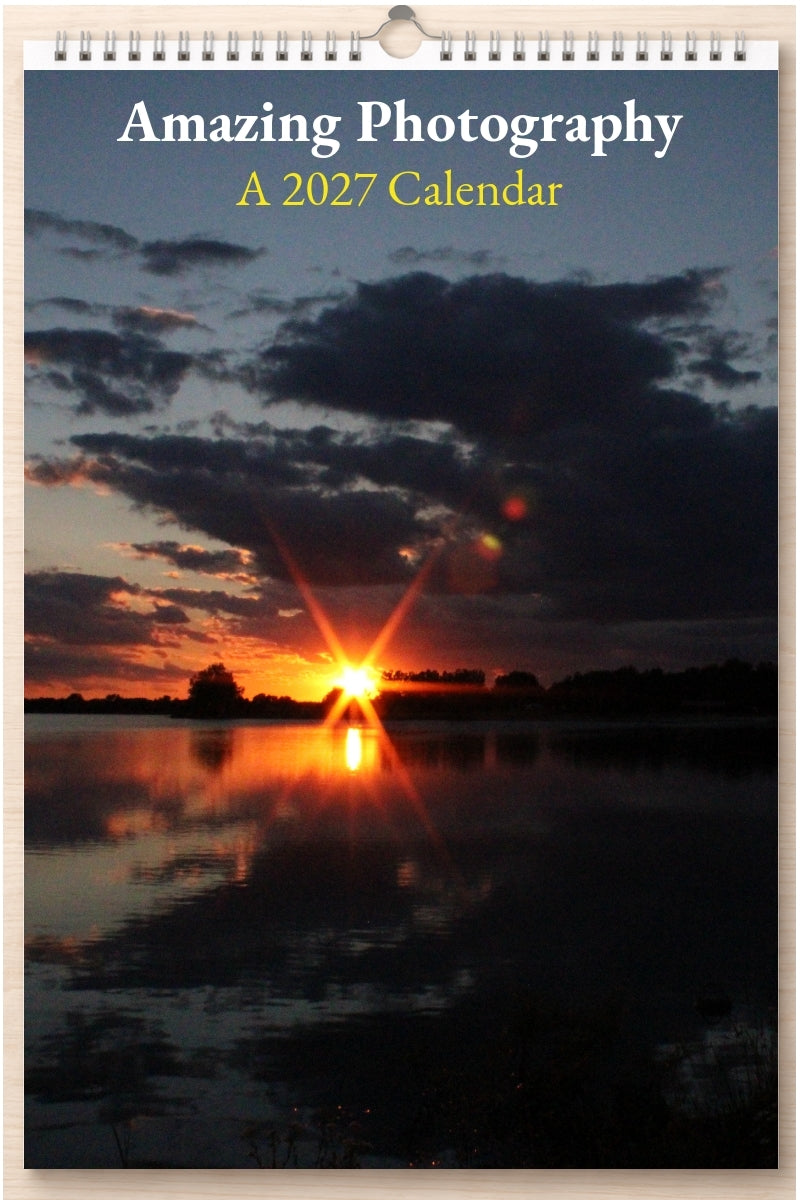 Amazing Photography: A 2027 Calendar