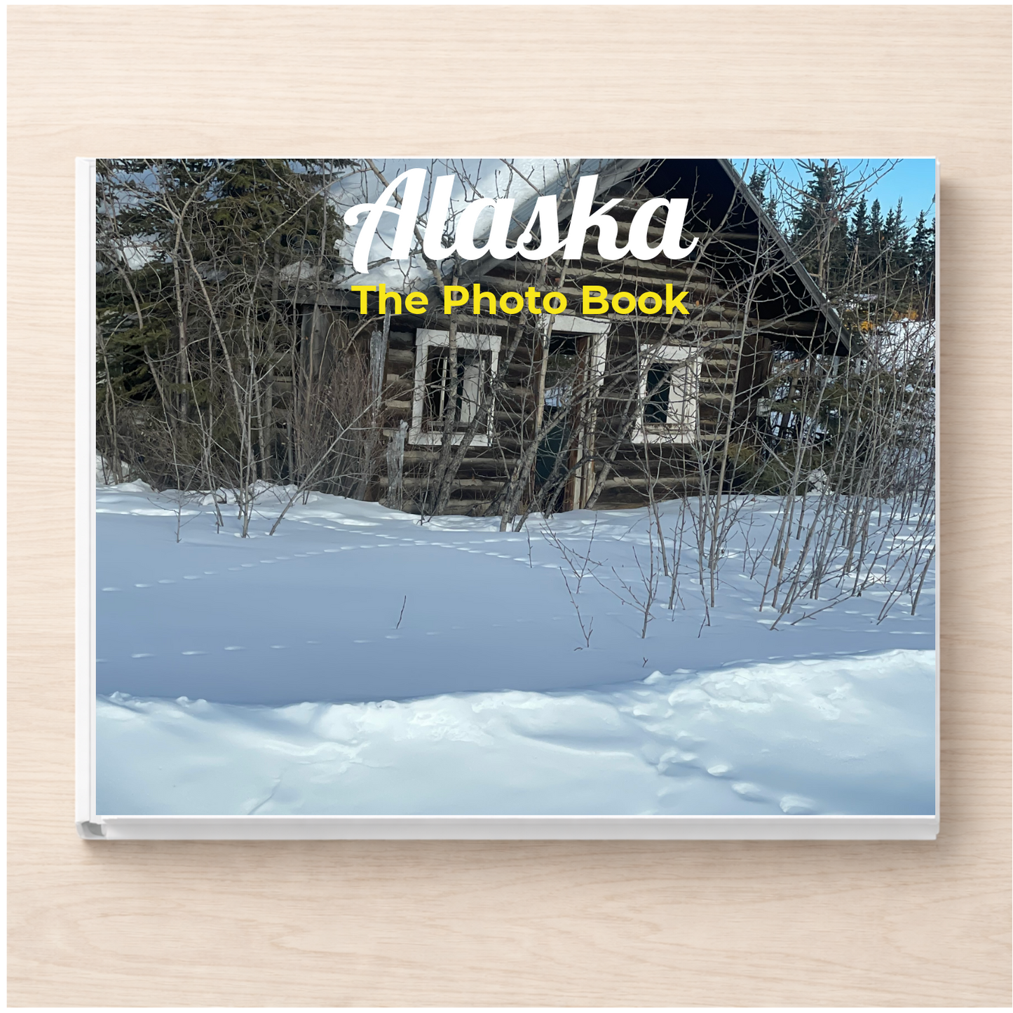 Alaska: The Photo Book