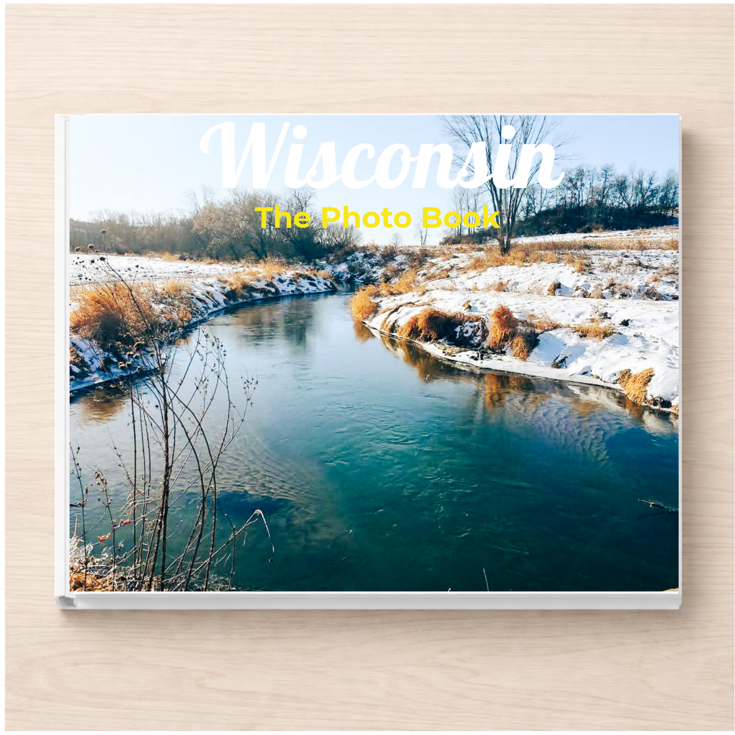 Wisconsin: The Photo Book
