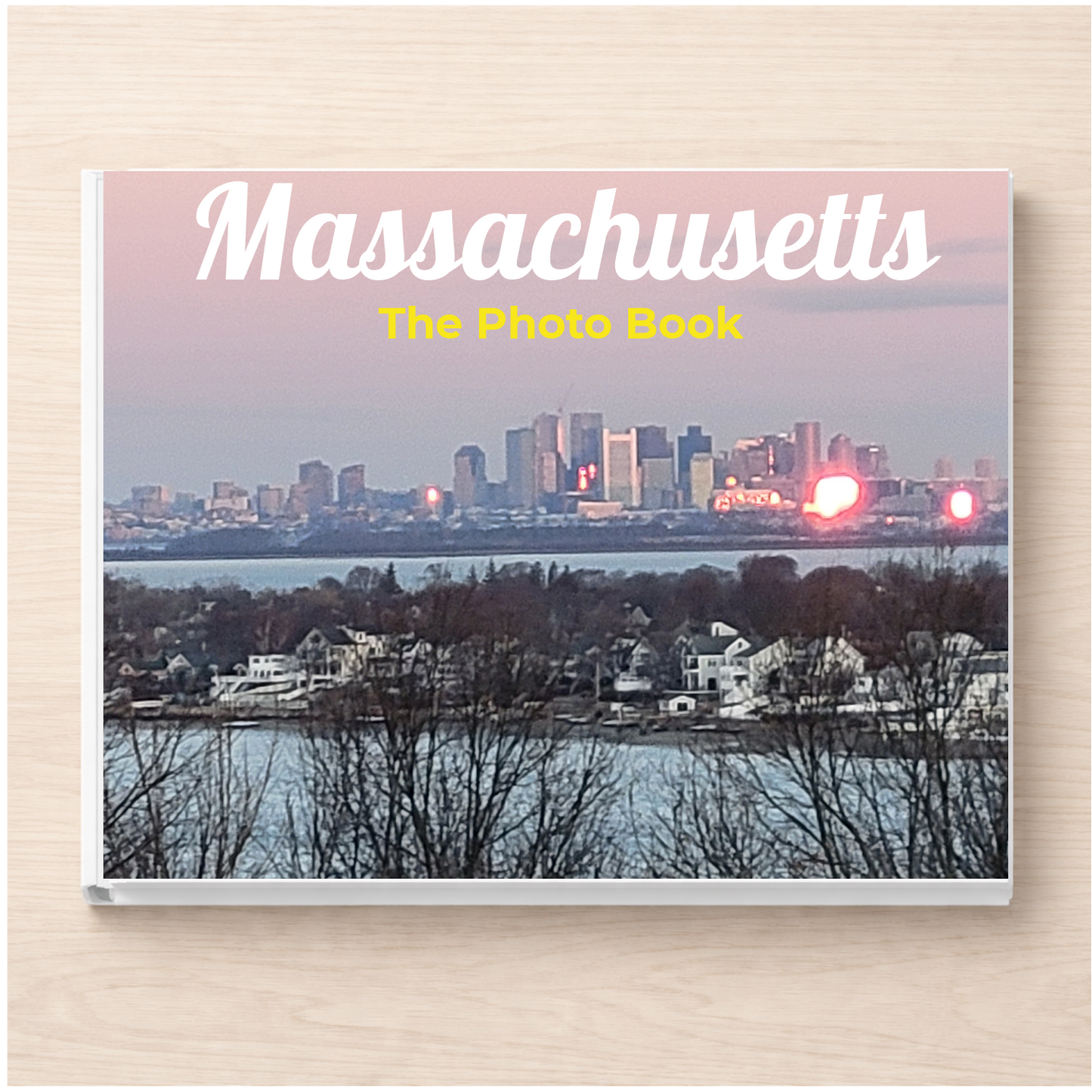Massachusetts: The Photo Book