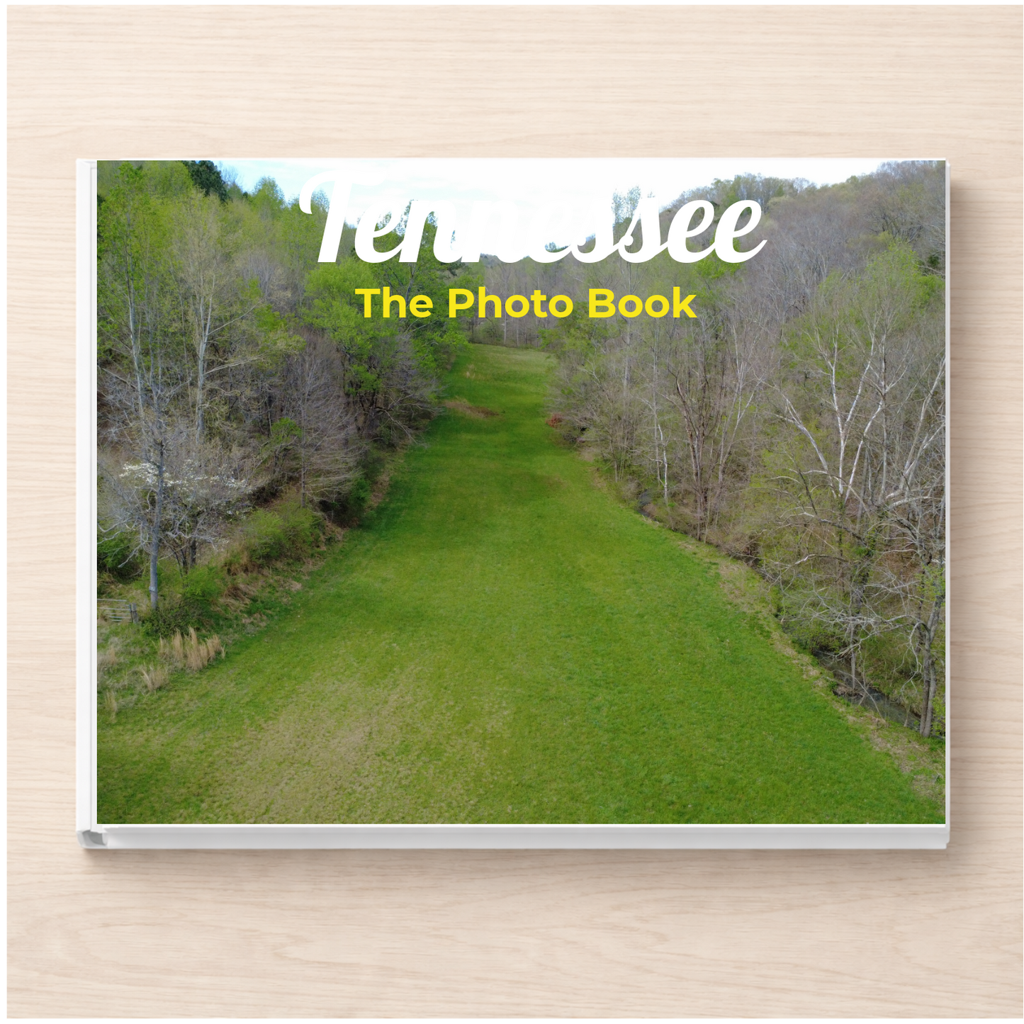 Tennessee: The Photo Book