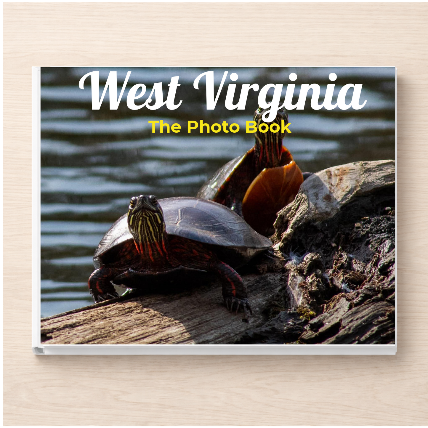 West Virginia: The Photo Book