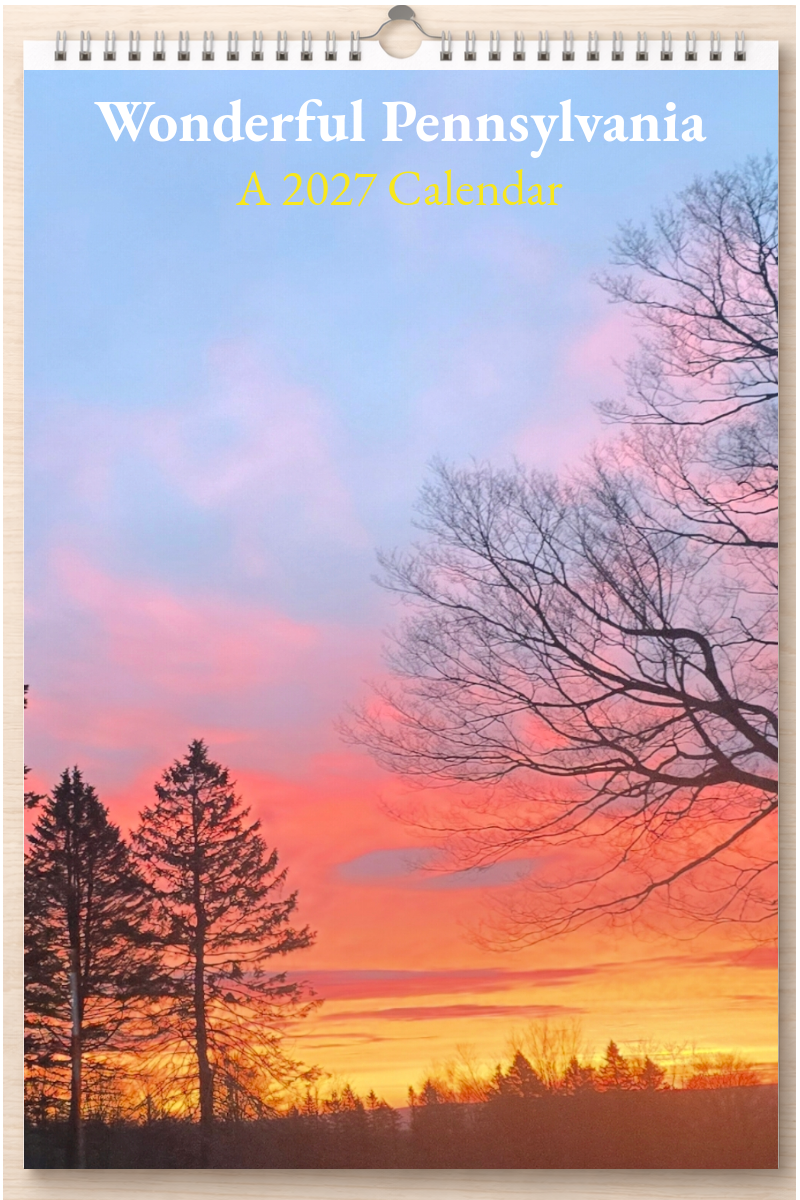 Wonderful Pennsylvania: A 2027 Calendar