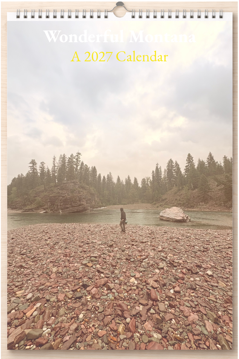 Wonderful Montana: A 2027 Calendar