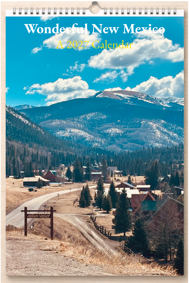 Wonderful New Mexico: A 2027 Calendar