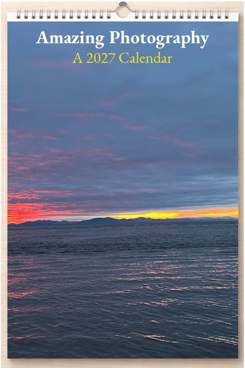 Amazing Photography: A 2027 Calendar