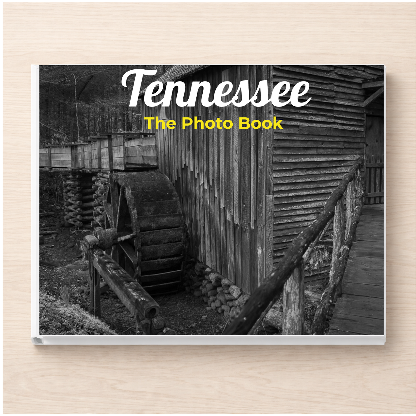 Tennessee: The Photo Book