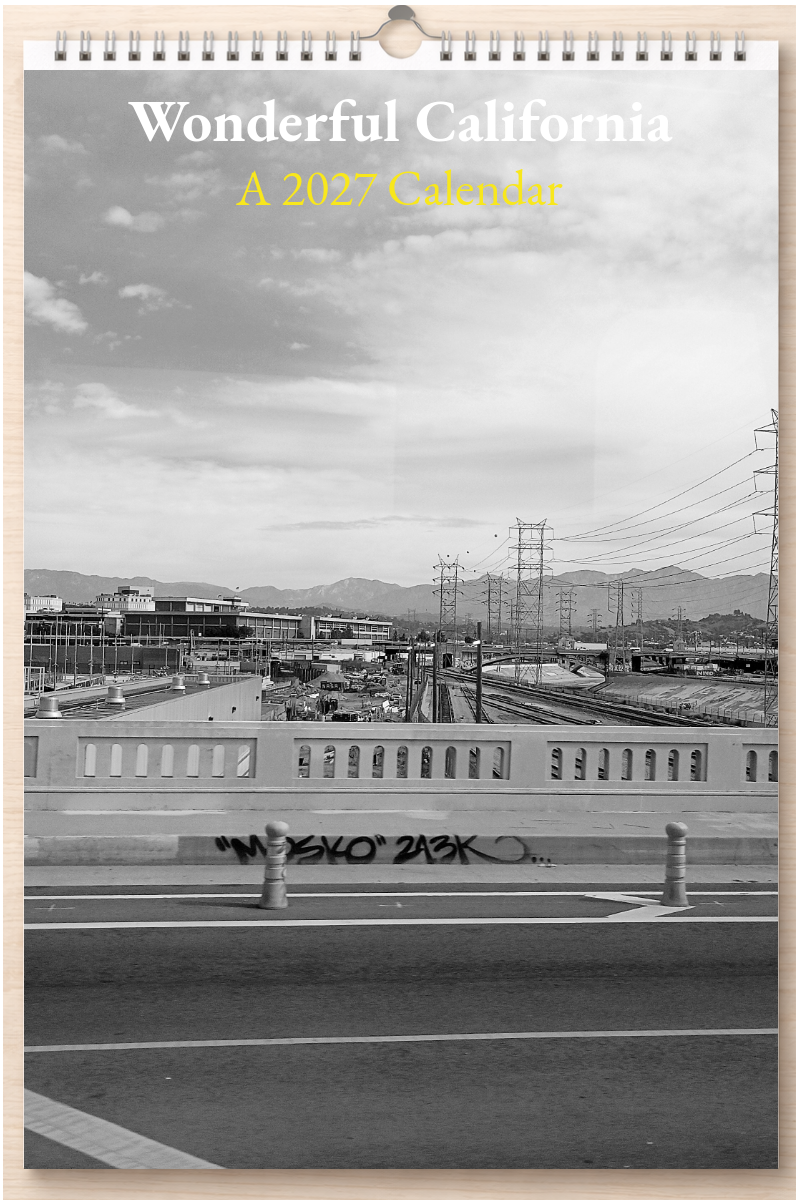 Wonderful California: A 2027 Calendar