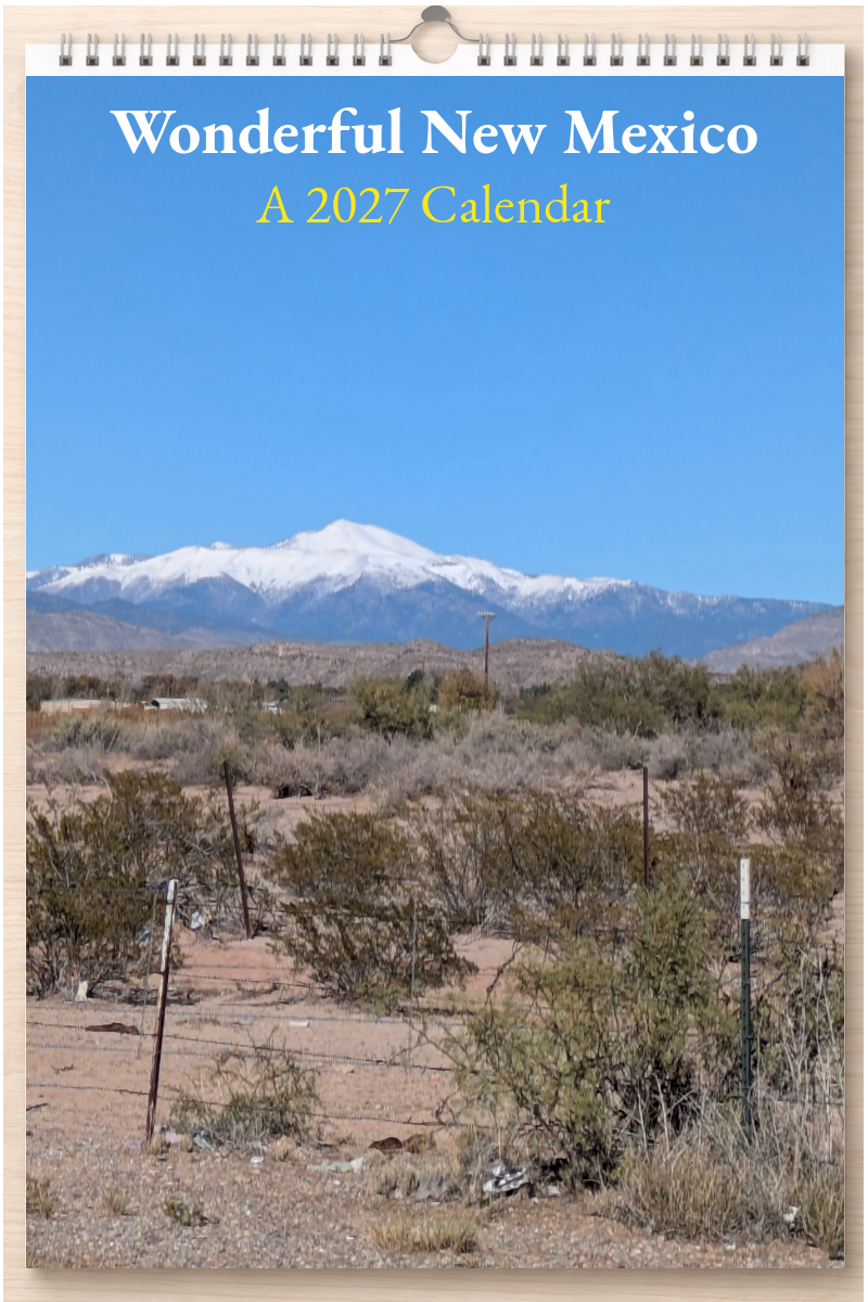 Wonderful New Mexico: A 2027 Calendar