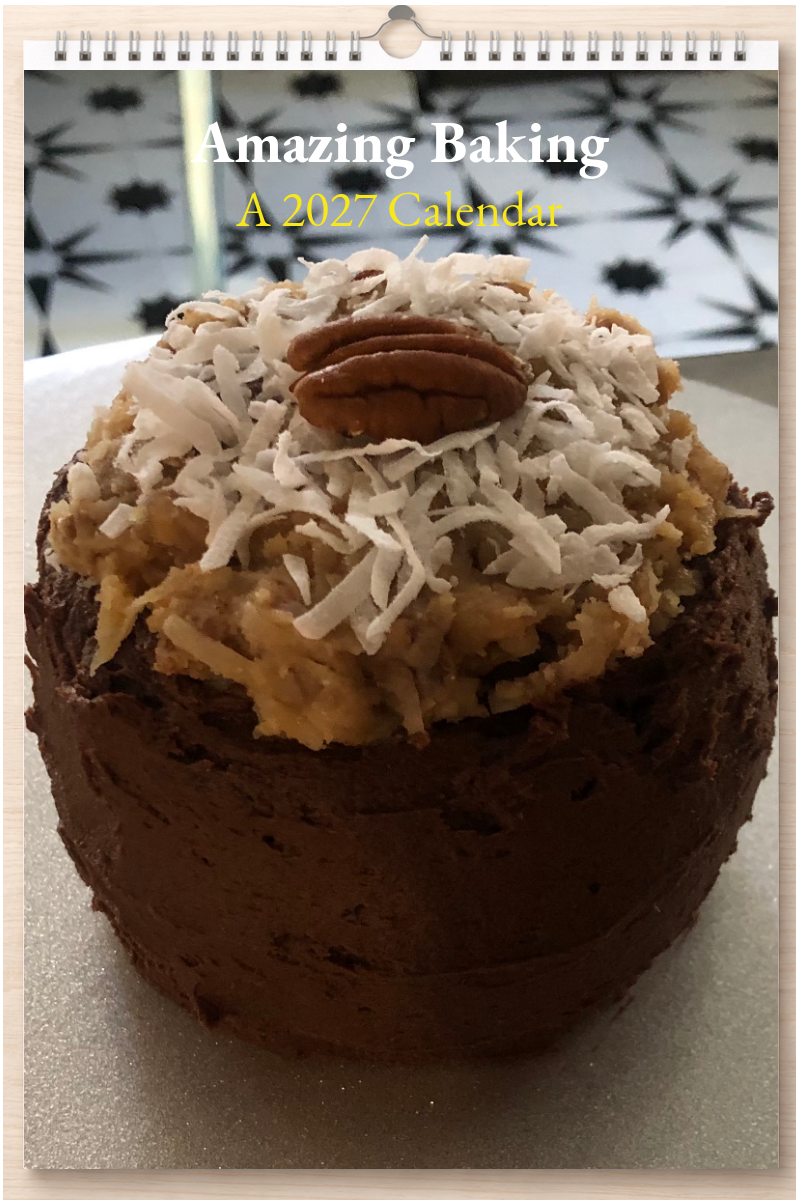 Amazing Baking: A 2027 Calendar