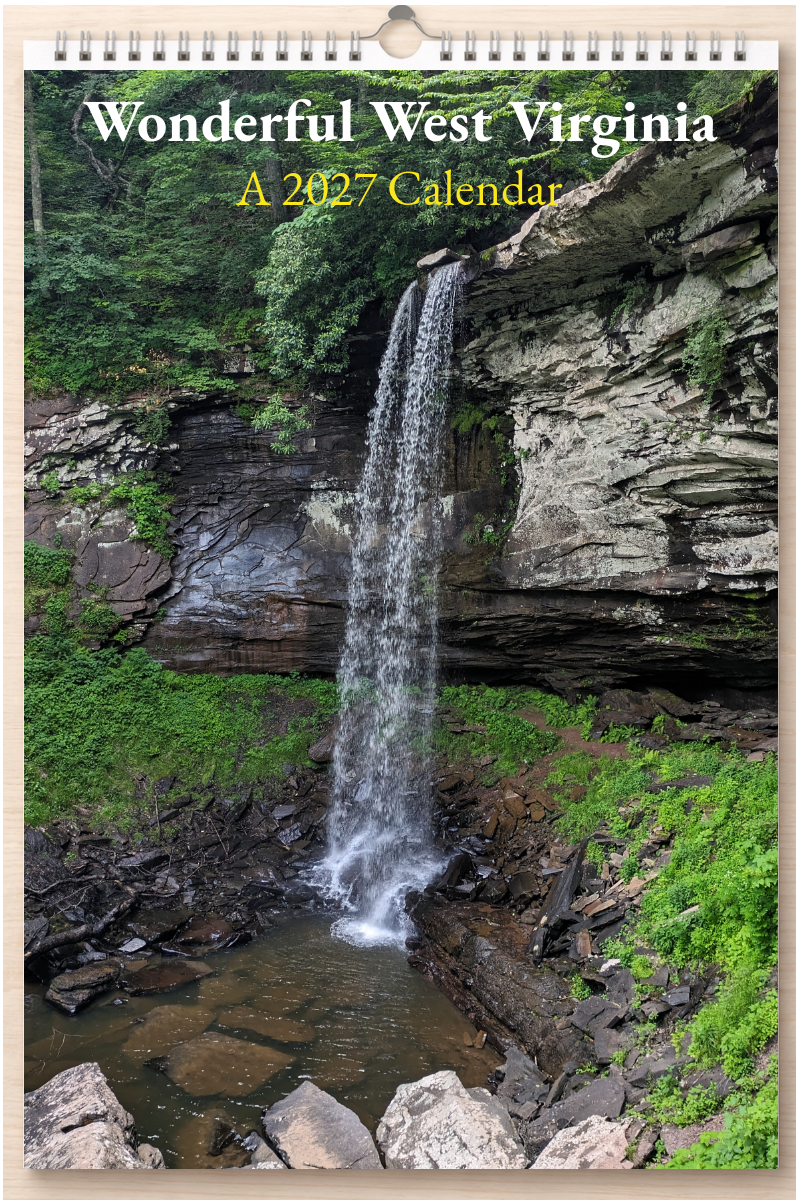 Wonderful West Virginia: A 2027 Calendar