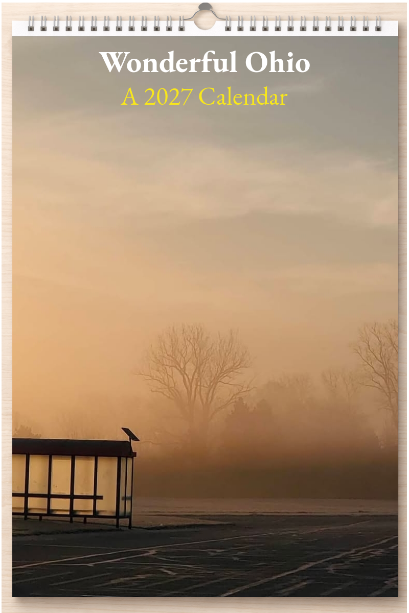 Wonderful Ohio: A 2027 Calendar