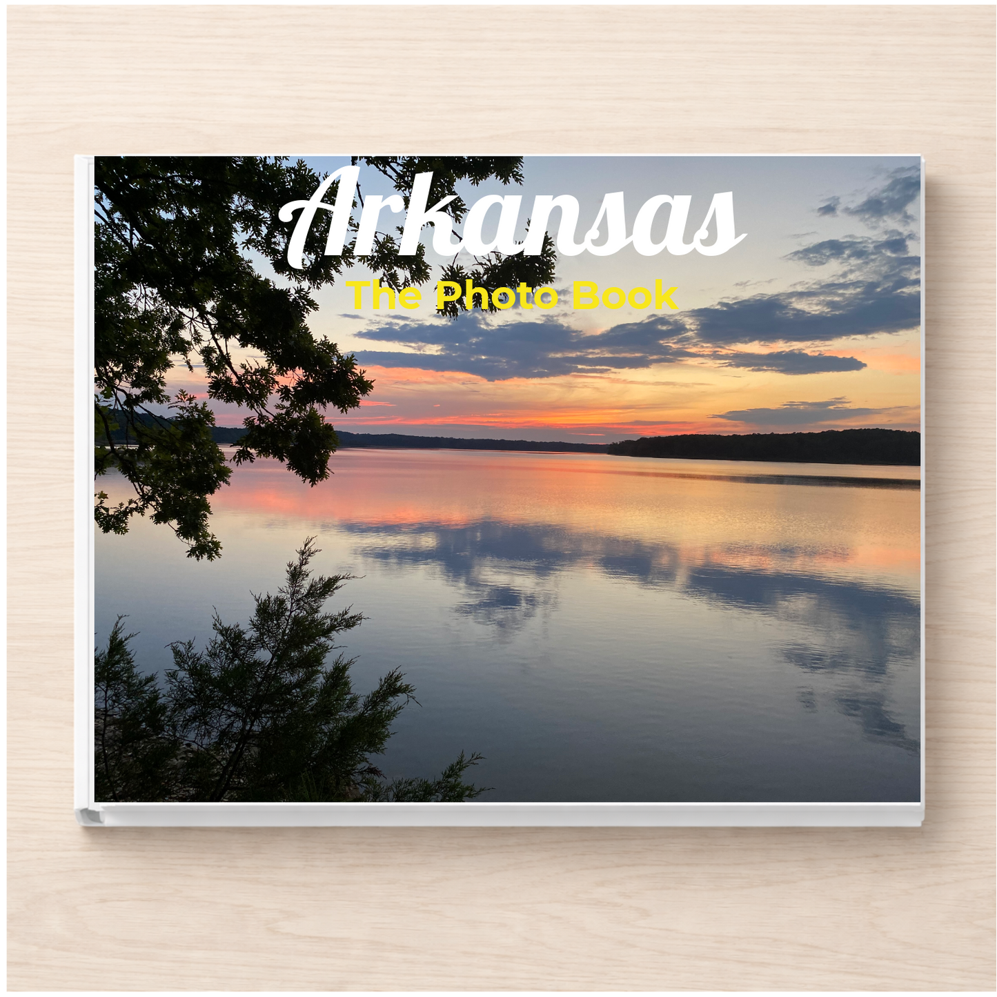 Arkansas: The Photo Book