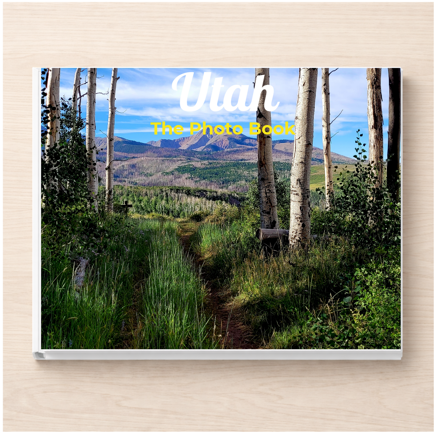 Utah: The Photo Book