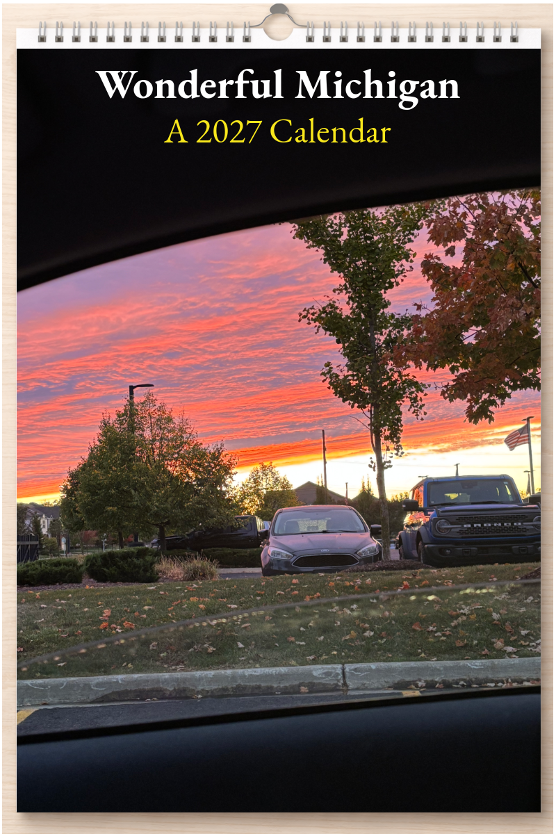 Wonderful Michigan: A 2027 Calendar