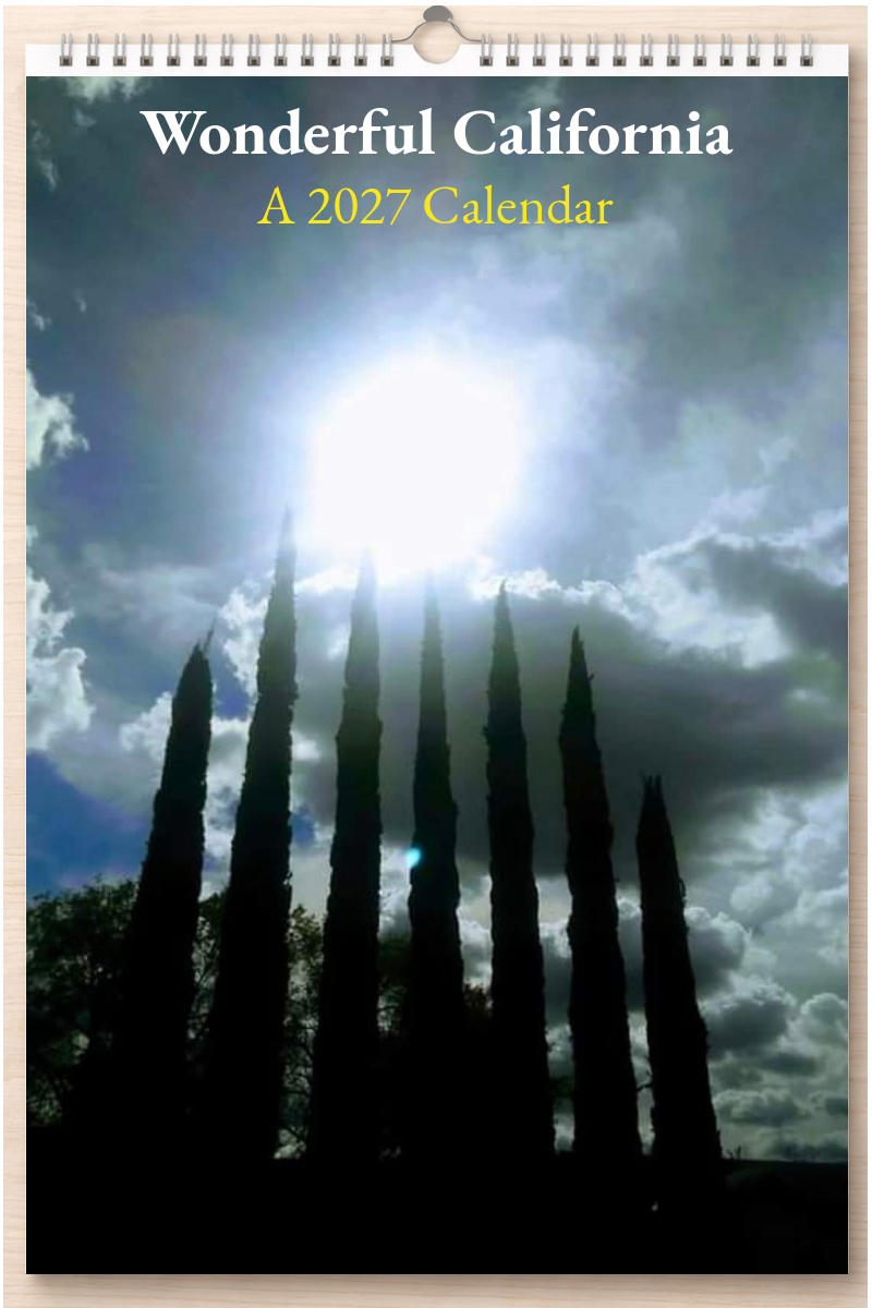 Wonderful California: A 2027 Calendar