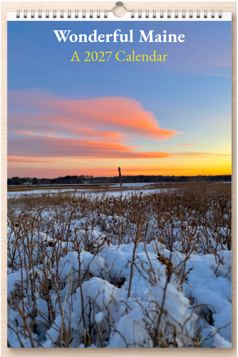 Wonderful Maine: A 2027 Calendar