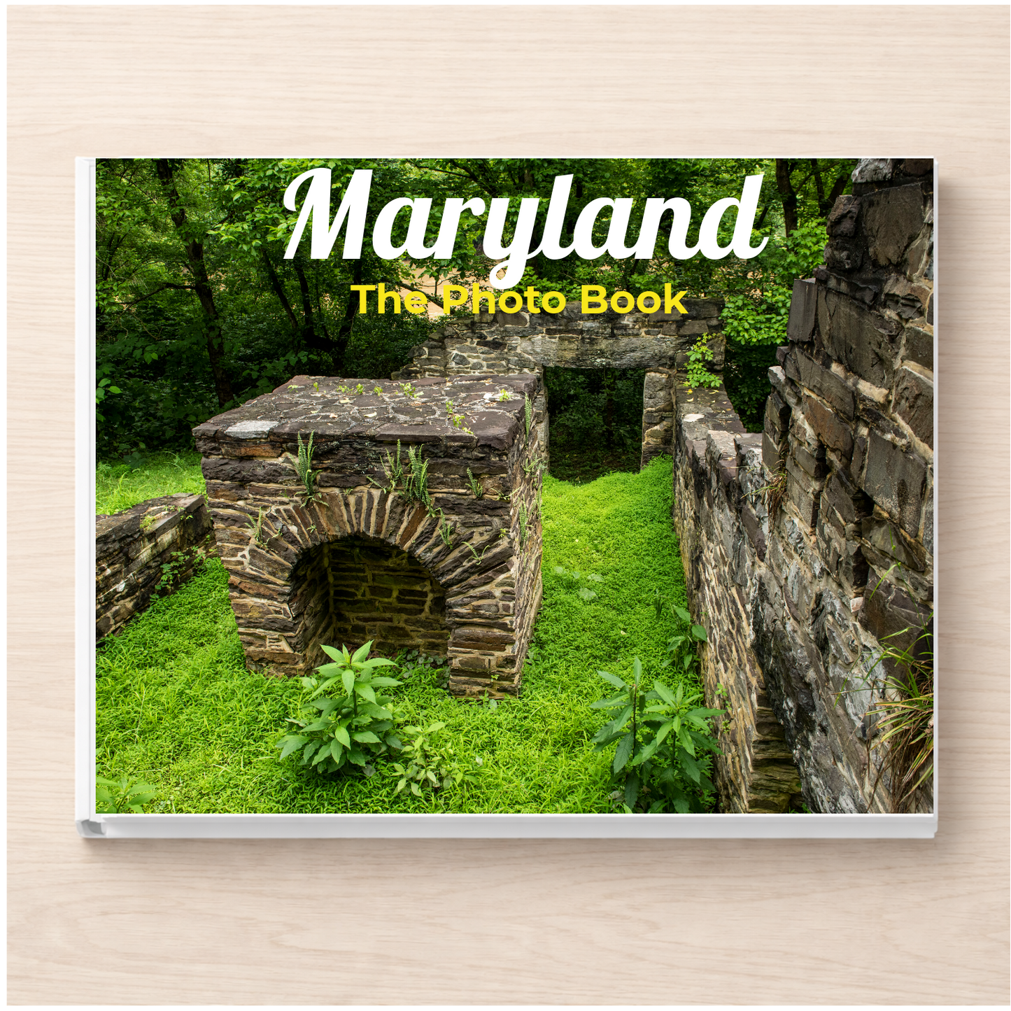Maryland: The Photo Book