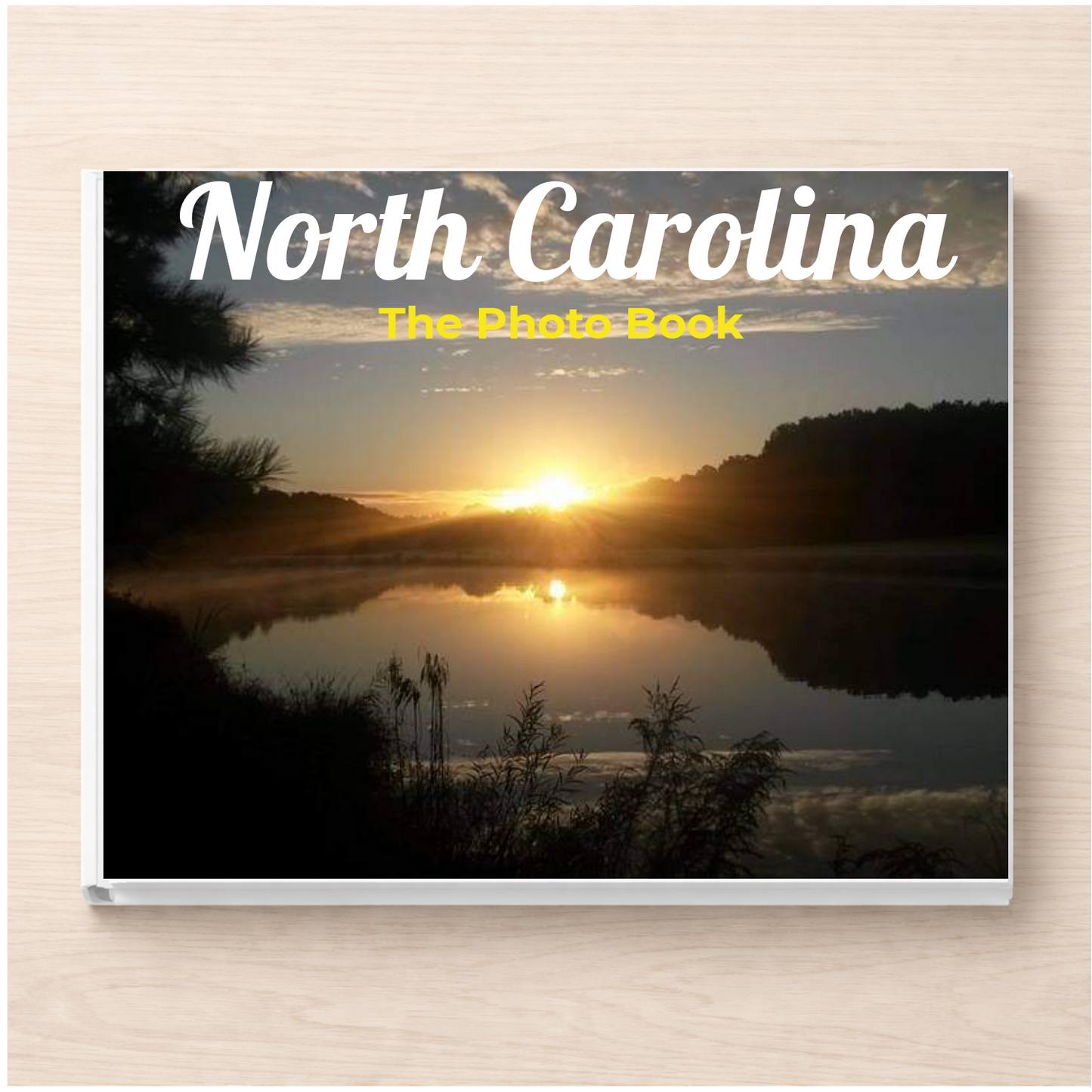 North Carolina: The Photo Book