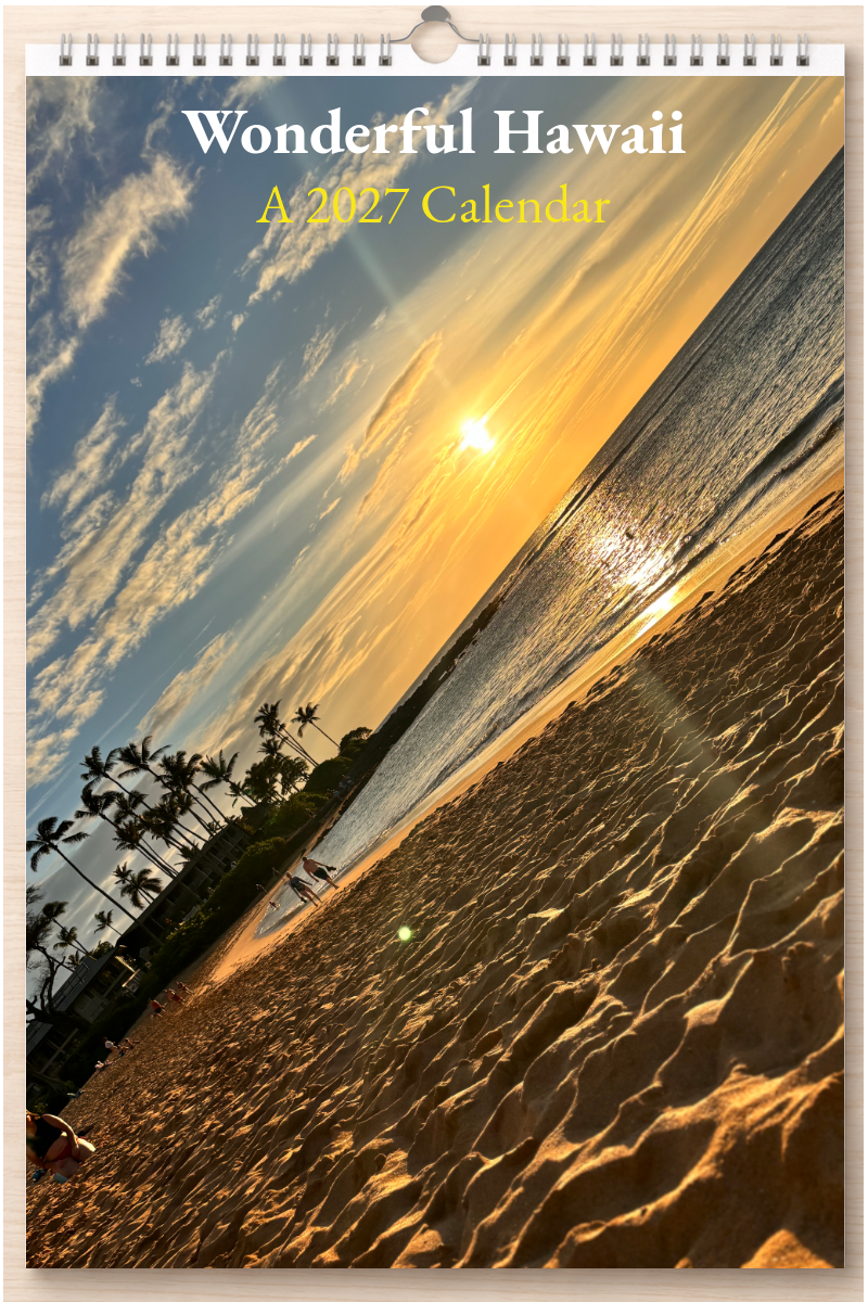 Wonderful Hawaii: A 2027 Calendar