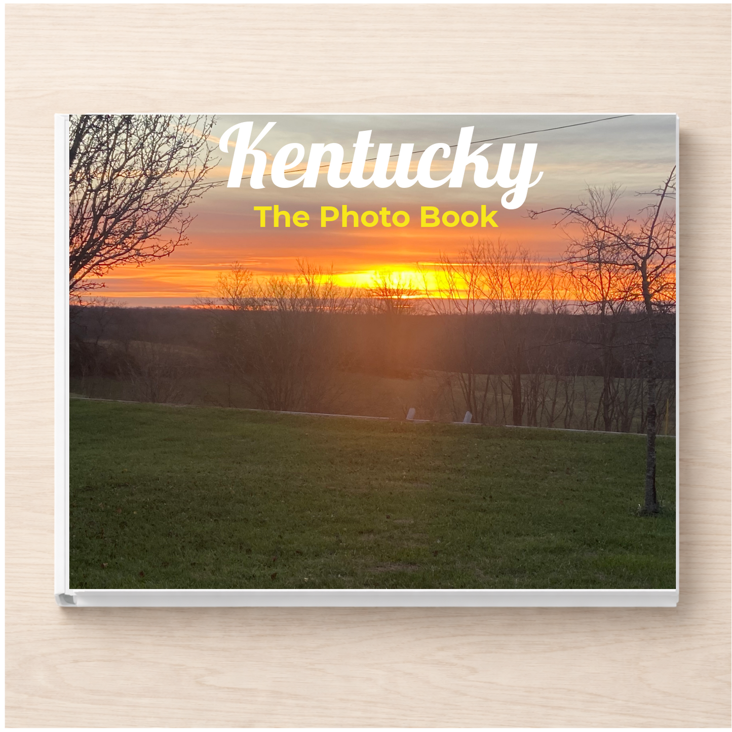 Kentucky: The Photo Book