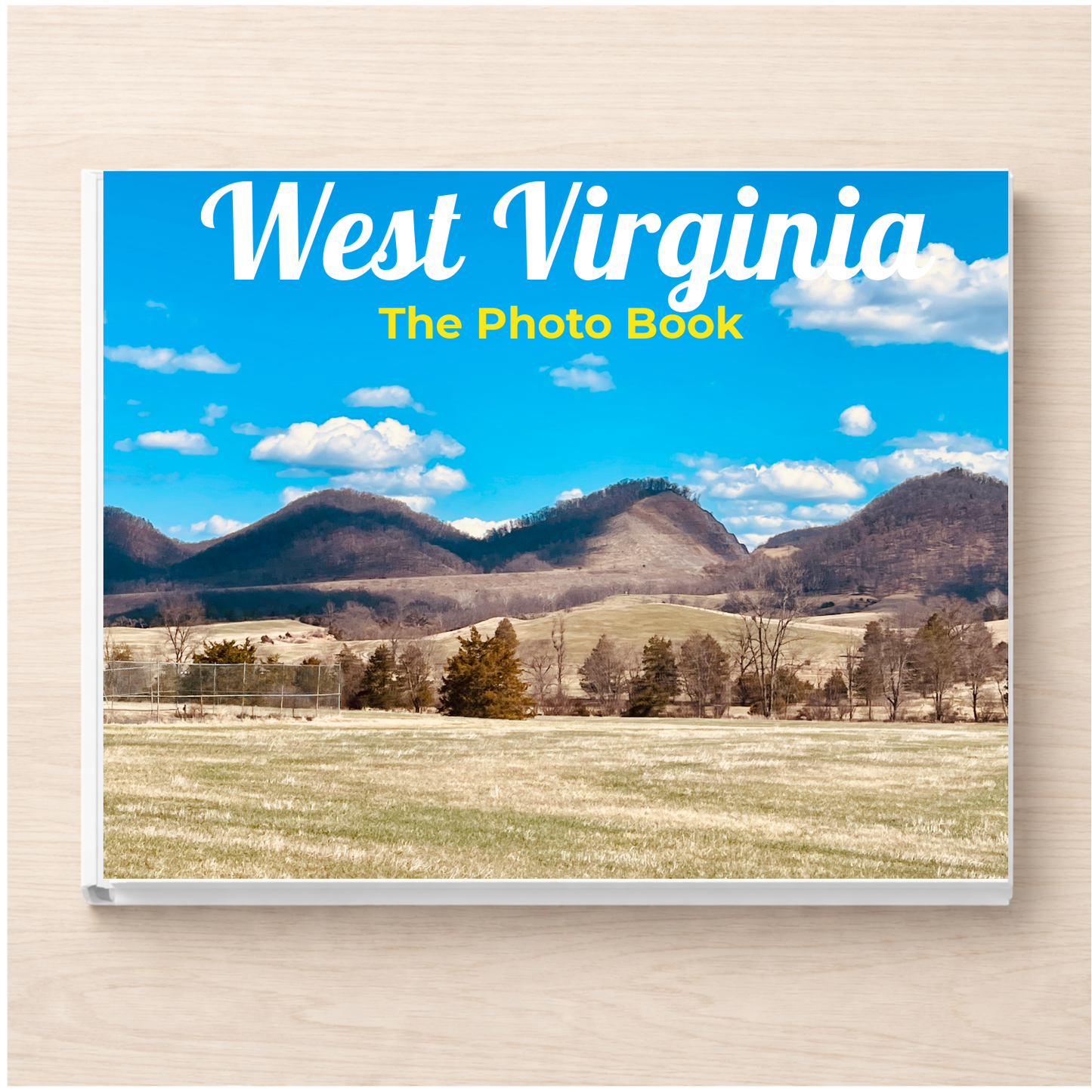 West Virginia: The Photo Book