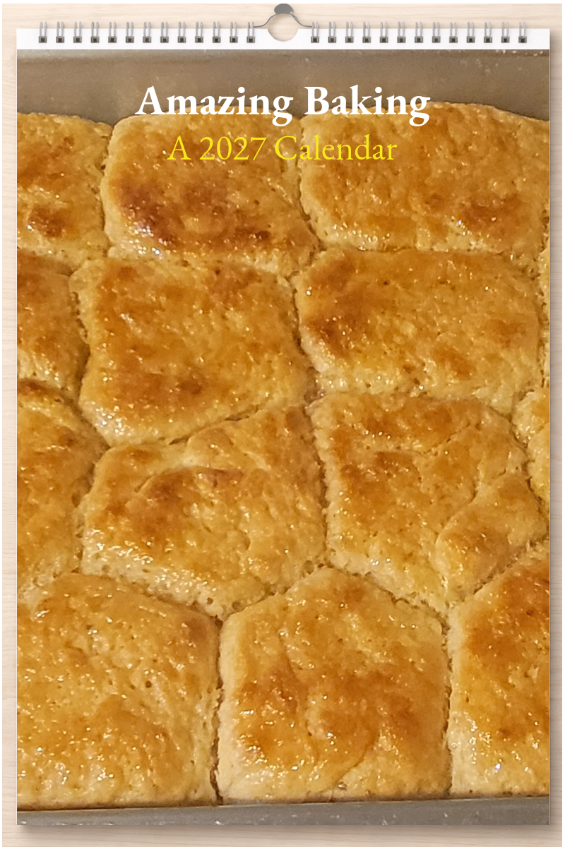 Amazing Baking: A 2027 Calendar