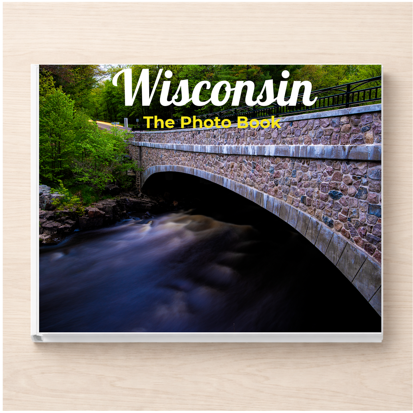 Wisconsin: The Photo Book