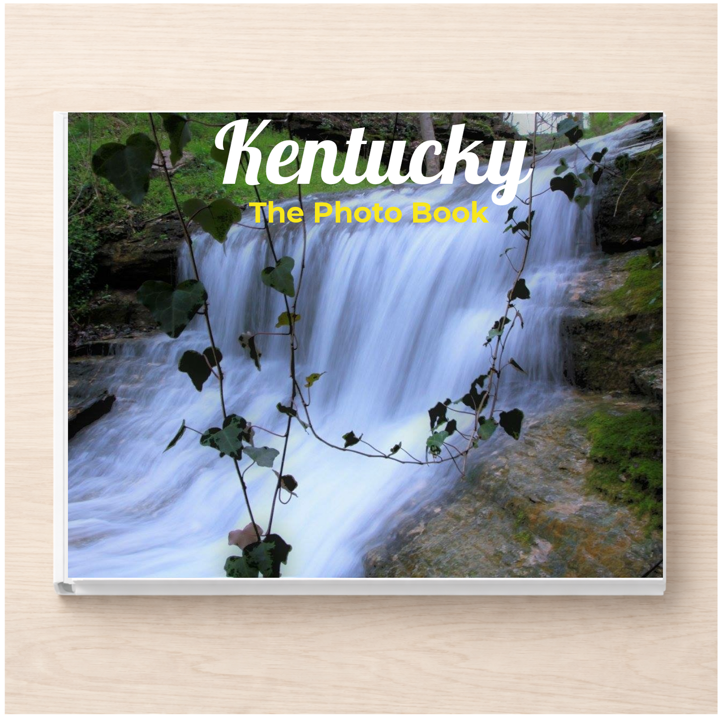 Kentucky: The Photo Book