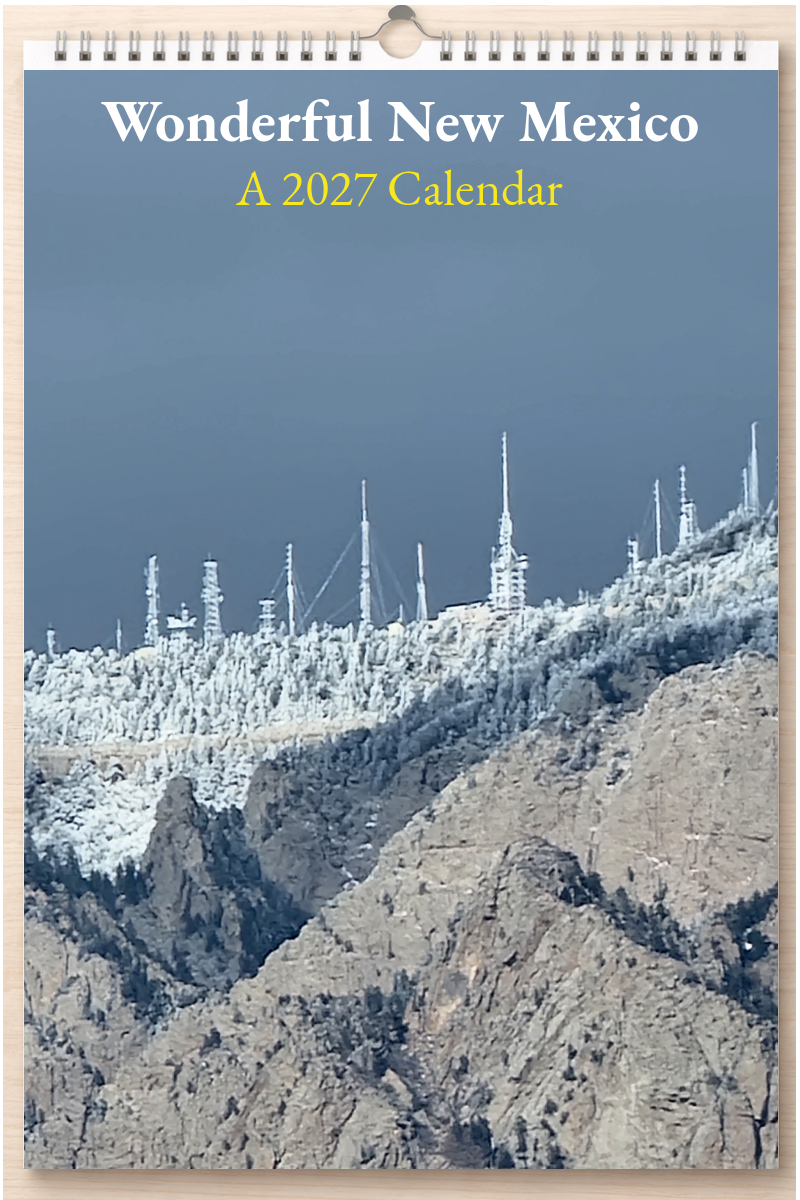Wonderful New Mexico: A 2027 Calendar