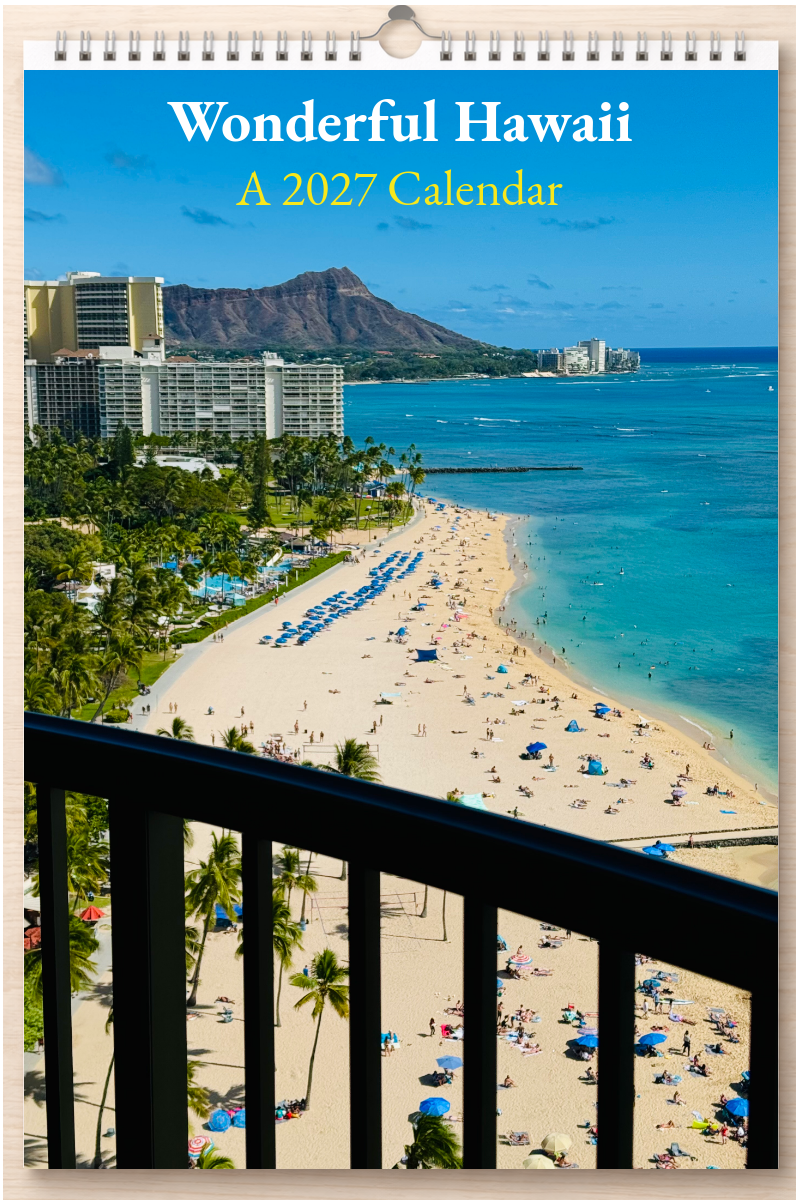 Wonderful Hawaii: A 2027 Calendar