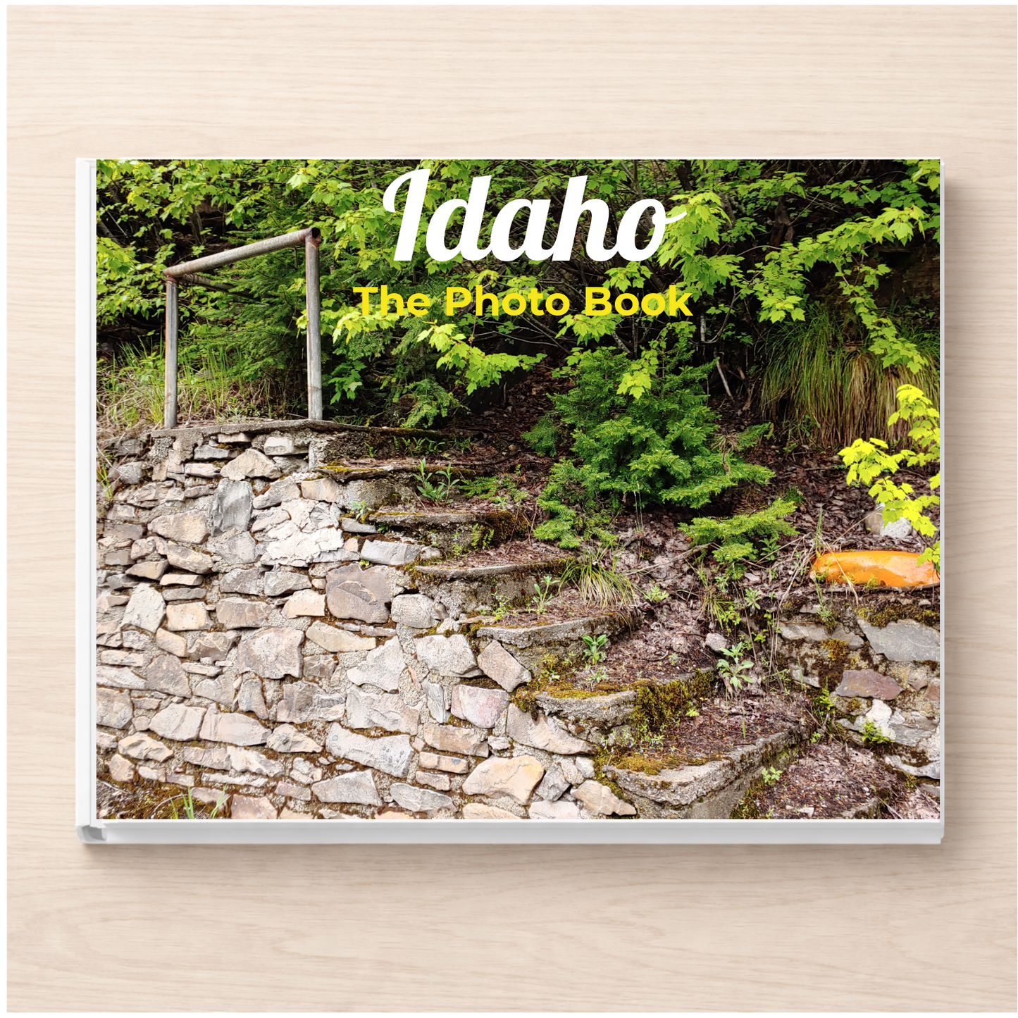 Idaho: The Photo Book