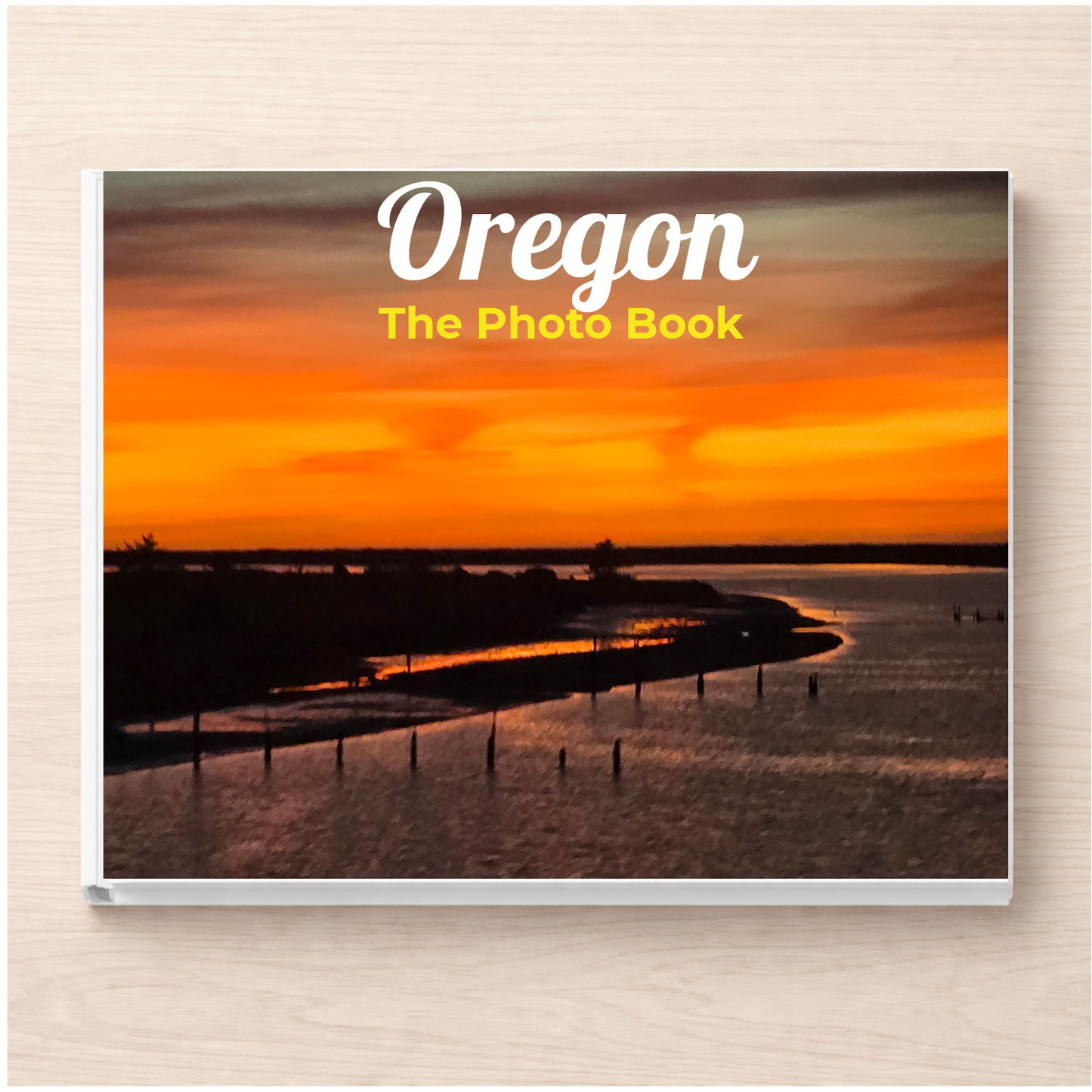 Oregon: The Photo Book