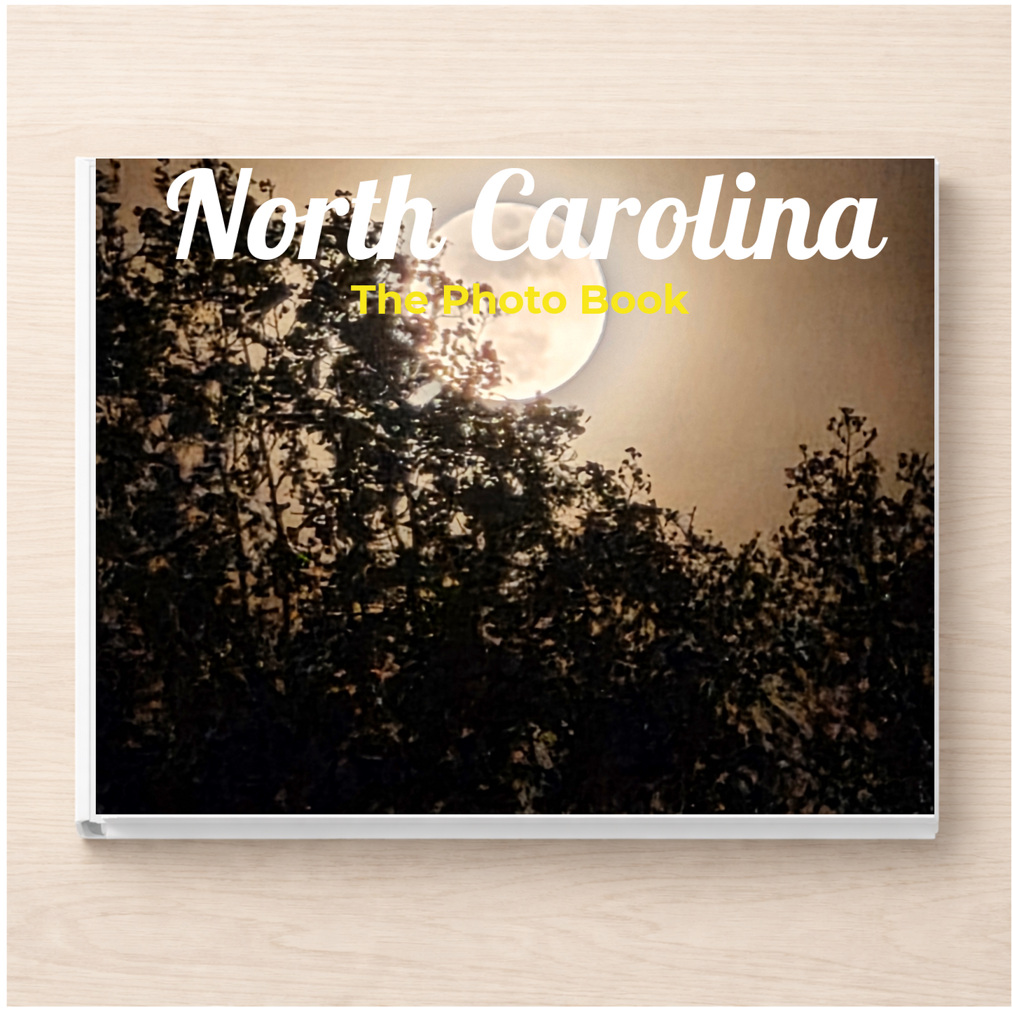 North Carolina: The Photo Book