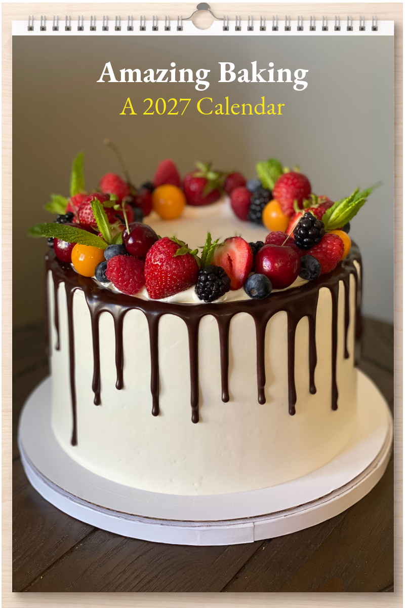 Amazing Baking: A 2027 Calendar