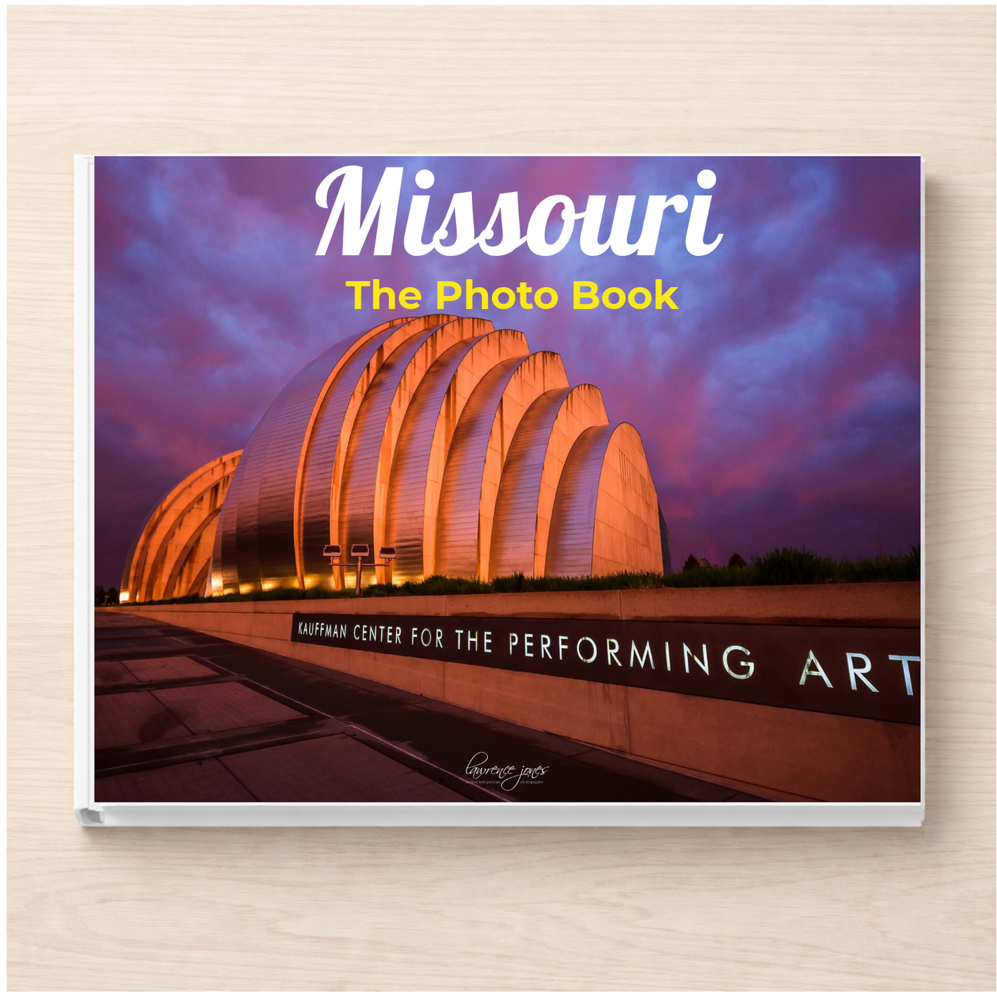 Missouri: The Photo Book