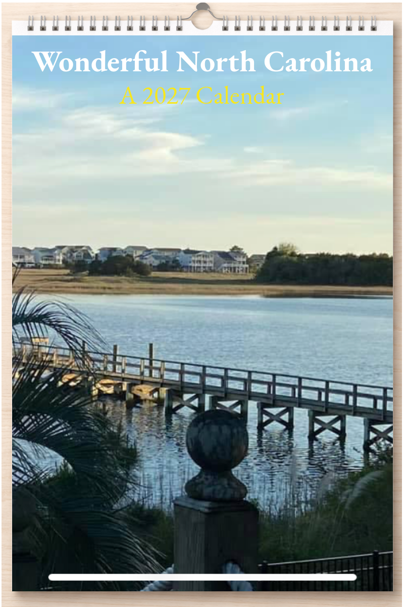 Wonderful North Carolina: A 2027 Calendar